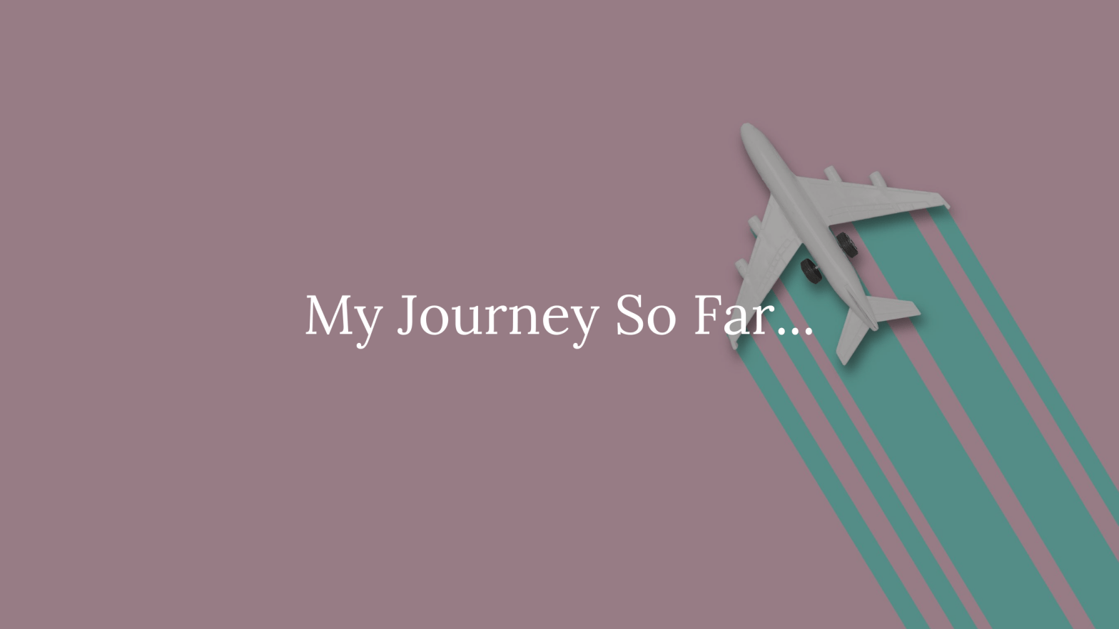 Banner_My-journey-so-far